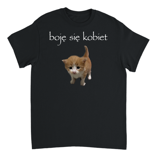 boje się kobiet T-Shirt