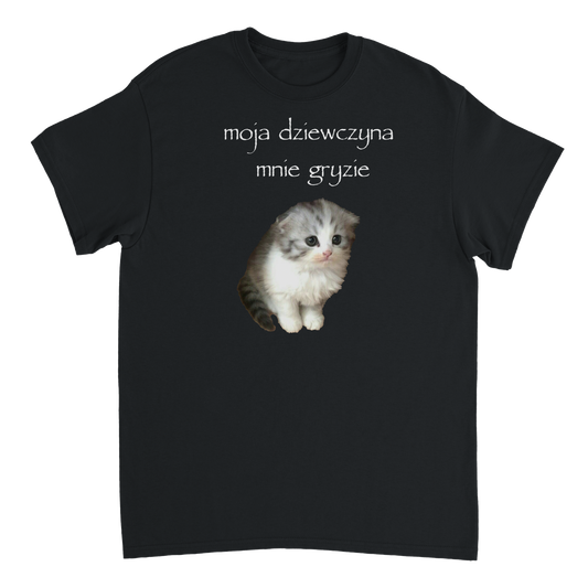 moja dziewczyna mnie gryzie T-Shirt