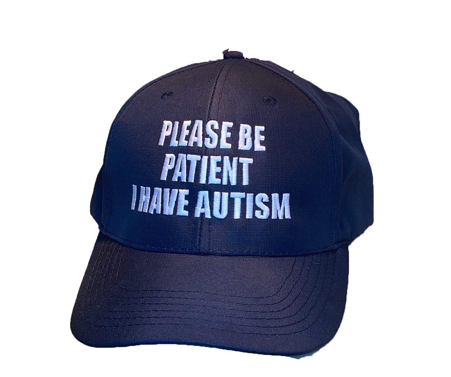 please be patient I have autism cap